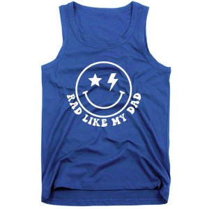 Rad Like My Dad Funny Retro I Love My Dad Gift Tank Top