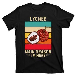 Retro Lychee Main Reason IM Here T-Shirt