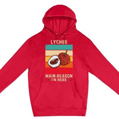 Retro Lychee Main Reason IM Here Premium Pullover Hoodie