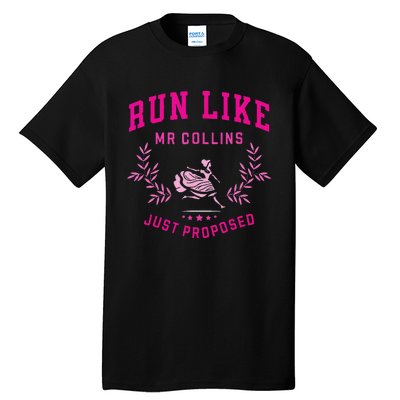 Run Like Mr Collins Just Proposed Funny Books And Running Tall T-Shirt