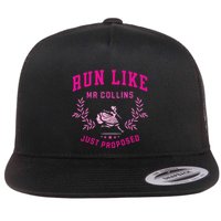 Run Like Mr Collins Just Proposed Funny Books And Running Flat Bill Trucker Hat