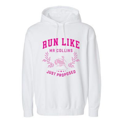 Run Like Mr Collins Just Proposed Funny Books And Running Garment-Dyed Fleece Hoodie