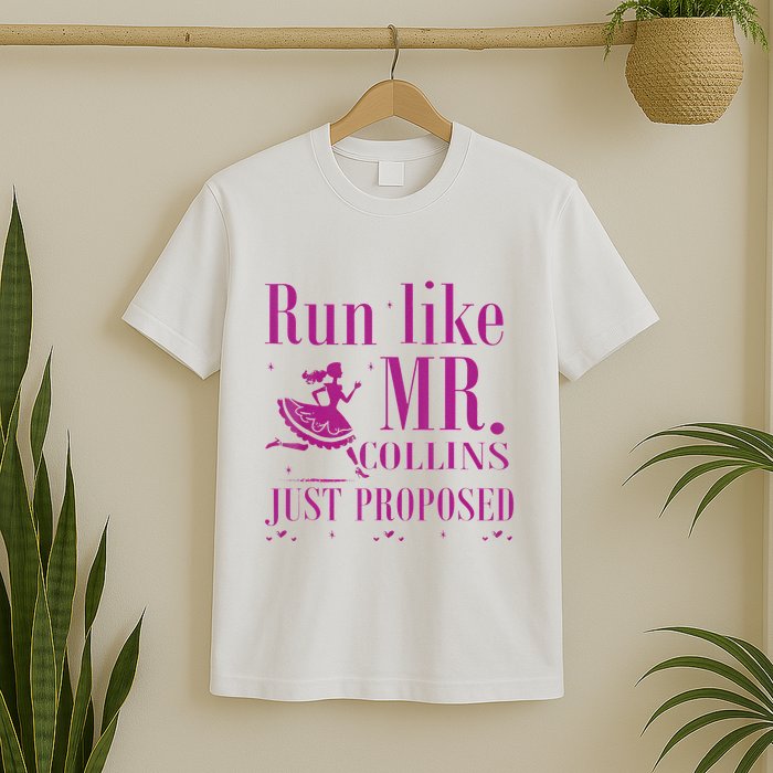 Run Like Mr Collins Just Proposed Funny Books And Running T-Shirt