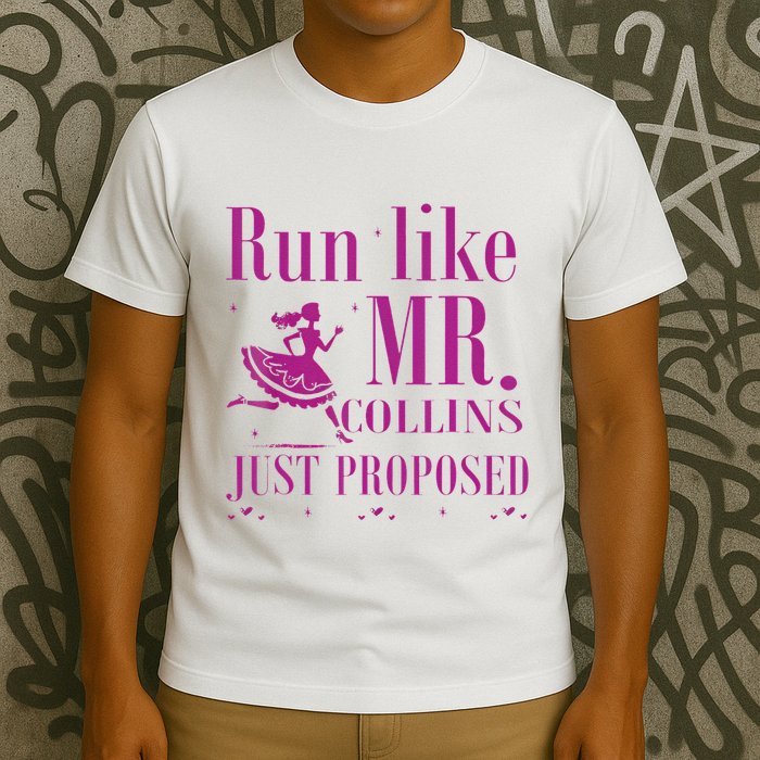 Run Like Mr Collins Just Proposed Funny Books And Running T-Shirt