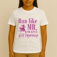 Run Like Mr Collins Just Proposed Funny Books And Running T-Shirt