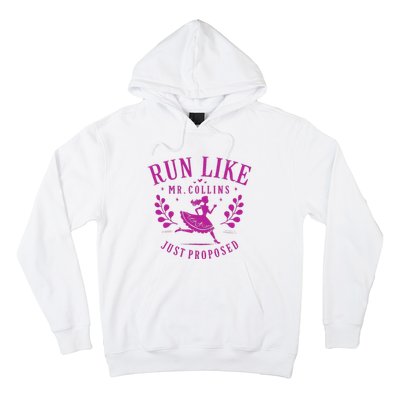 Run Like Mr Collins Just Proposed Vintage Design Hoodie