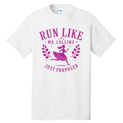 Run Like Mr Collins Just Proposed Vintage Design Tall T-Shirt