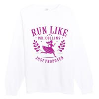 Run Like Mr Collins Just Proposed Vintage Design Premium Crewneck Sweatshirt