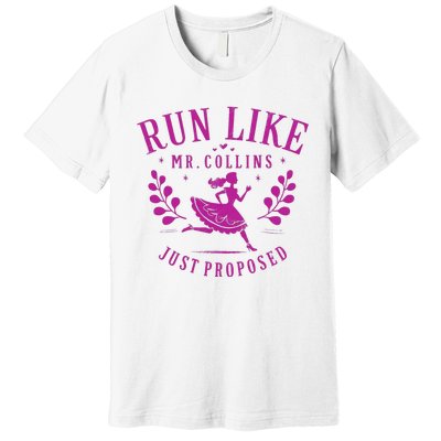 Run Like Mr Collins Just Proposed Vintage Design Premium T-Shirt