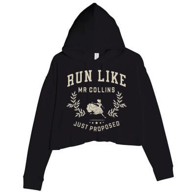 Run Like Mr Collins Just Proposed Funny Books And Running Gift Crop Fleece Hoodie