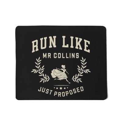 Run Like Mr Collins Just Proposed Funny Books And Running Gift Mousepad