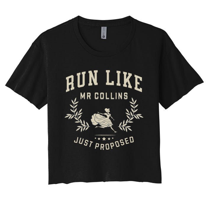 Run Like Mr Collins Just Proposed Funny Books And Running Gift Women's Crop Top Tee