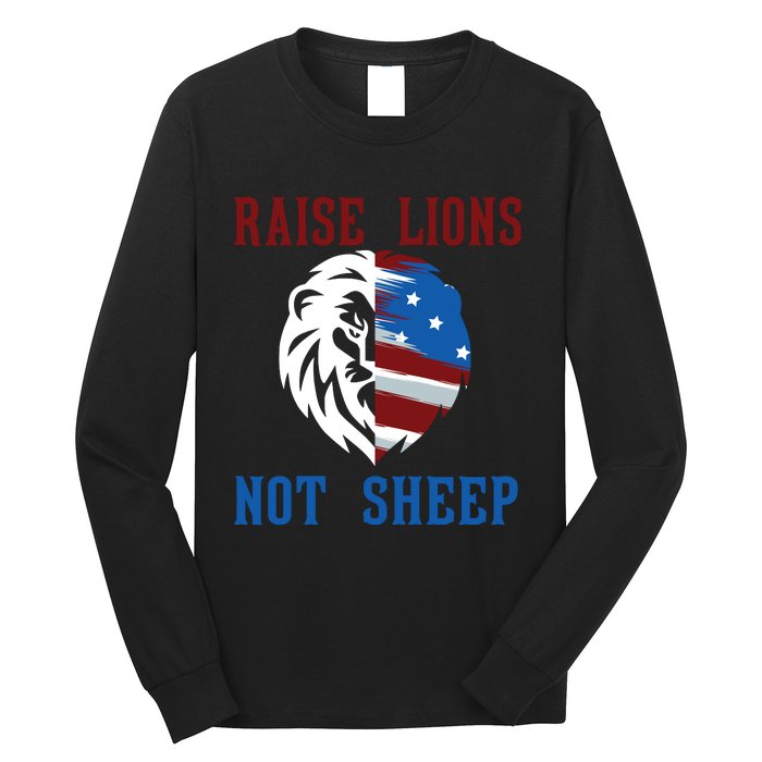 Raise Lions Not Sheep Long Sleeve Shirt