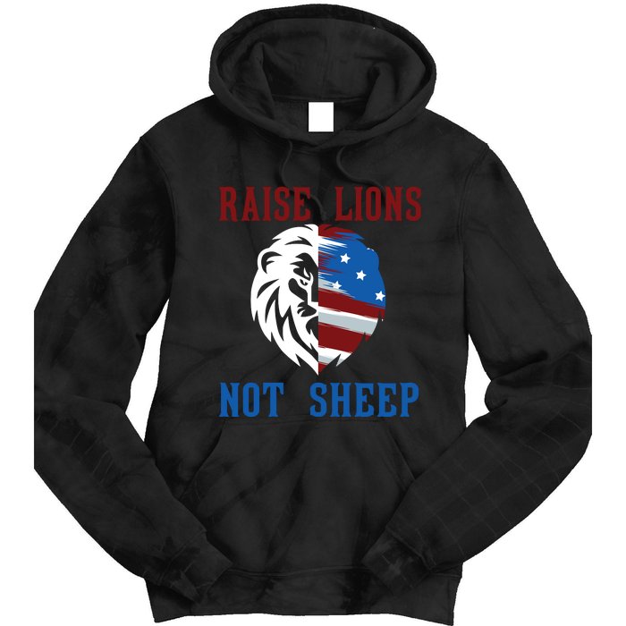 Raise Lions Not Sheep Tie Dye Hoodie