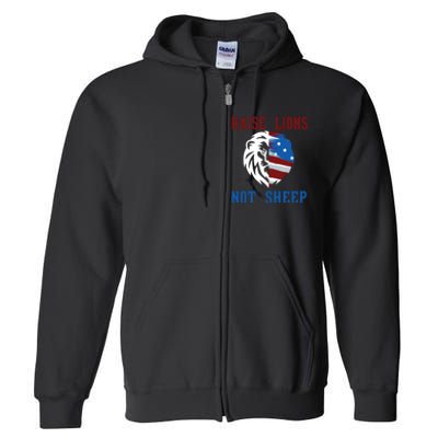 Raise Lions Not Sheep Full Zip Hoodie