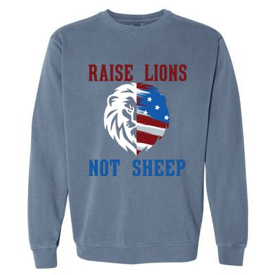 Raise Lions Not Sheep Garment-Dyed Sweatshirt