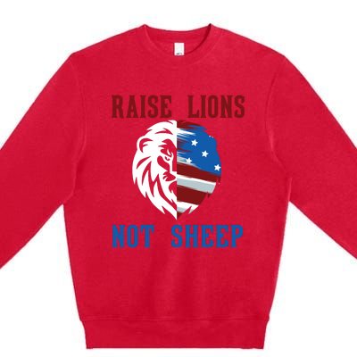 Raise Lions Not Sheep Premium Crewneck Sweatshirt