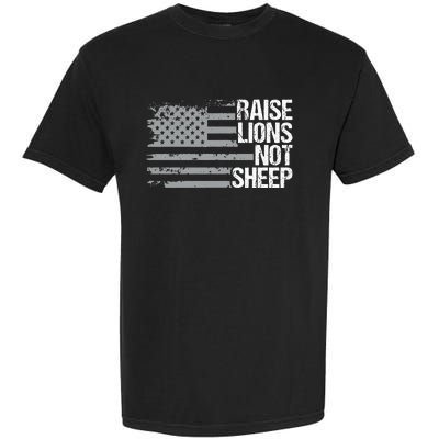 raise lions not sheep american patriotic lion Garment-Dyed Heavyweight T-Shirt