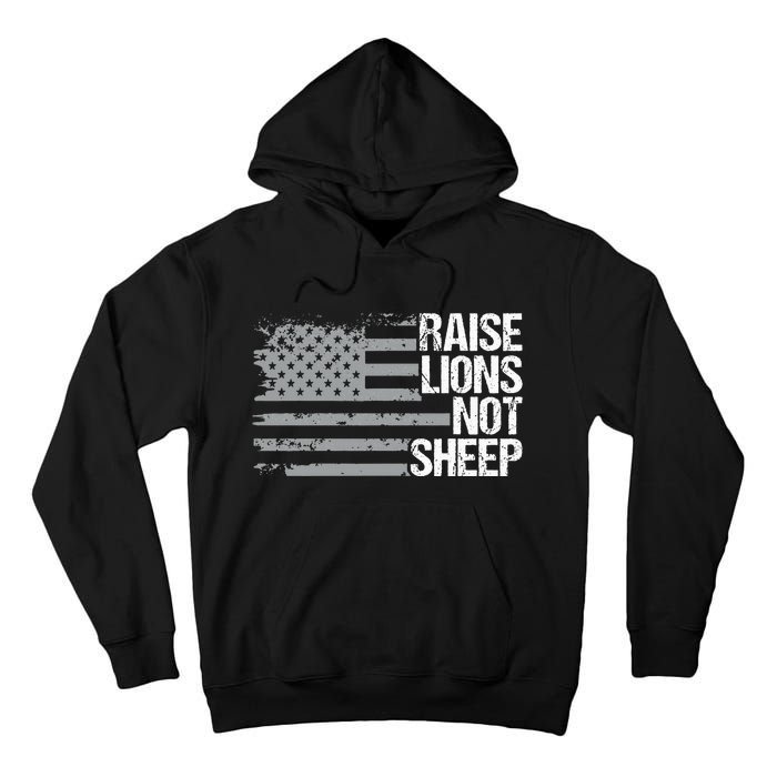 raise lions not sheep american patriotic lion Tall Hoodie