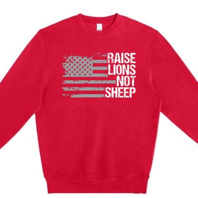 raise lions not sheep american patriotic lion Premium Crewneck Sweatshirt