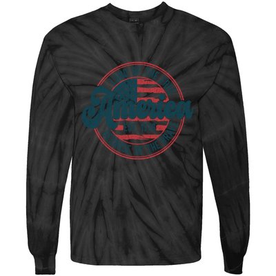 Retro Land Of The Free Because Of The Brave Tie-Dye Long Sleeve Shirt