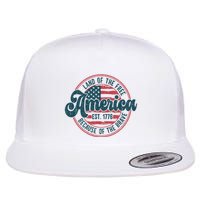 Retro Land Of The Free Because Of The Brave Flatbill Hat