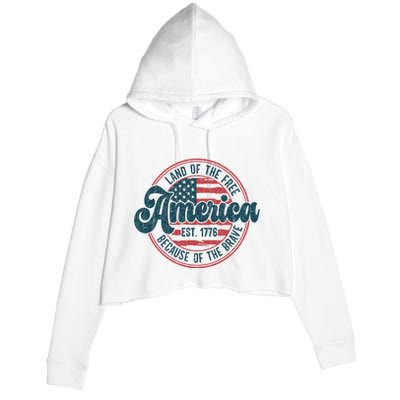 Retro Land Of The Free Because Of The Brave Crop Fleece Hoodie