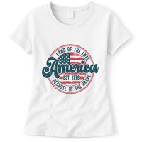 Retro Land Of The Free Because Of The Brave Womens T-Shirt
