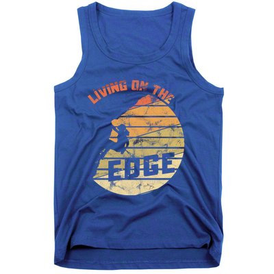 Retro Living On The Edge Mountaineering Climbing Gift Tank Top