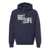 Rig Life Oilfield Premium Hoodie