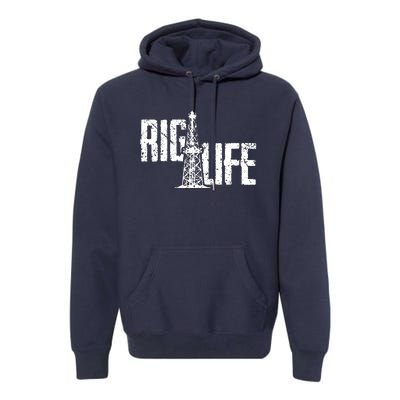 Rig Life Oilfield Premium Hoodie