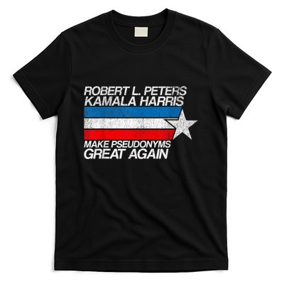 Robert L Peters Make Pseudonyms Great Again Anti Biden T-Shirt
