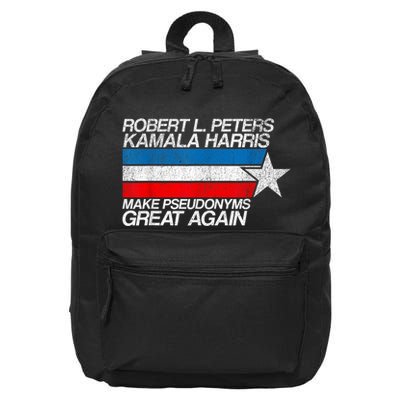 Robert L Peters Make Pseudonyms Great Again Anti Biden 16 in Basic Backpack
