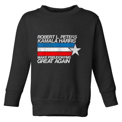 Robert L Peters Make Pseudonyms Great Again Anti Biden Toddler Sweatshirt