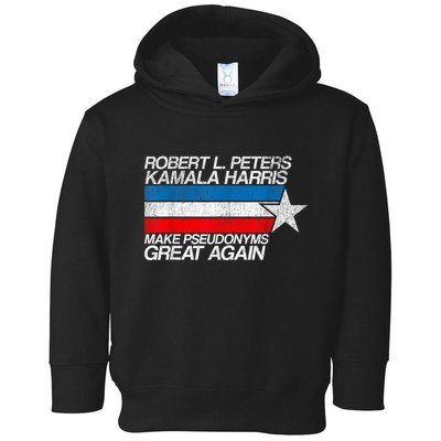Robert L Peters Make Pseudonyms Great Again Anti Biden Toddler Hoodie