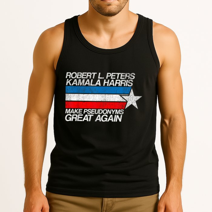 Robert L Peters Make Pseudonyms Great Again Anti Biden Tank Top