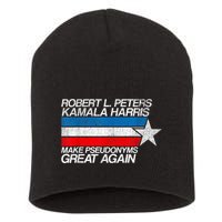 Robert L Peters Make Pseudonyms Great Again Anti Biden Short Acrylic Beanie