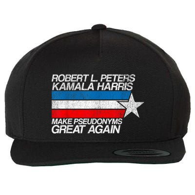 Robert L Peters Make Pseudonyms Great Again Anti Biden Wool Snapback Cap