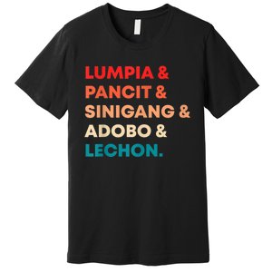 Retro Lumpia Pancit Sinigang Adobo Lechon Filipino Filipina Premium T-Shirt