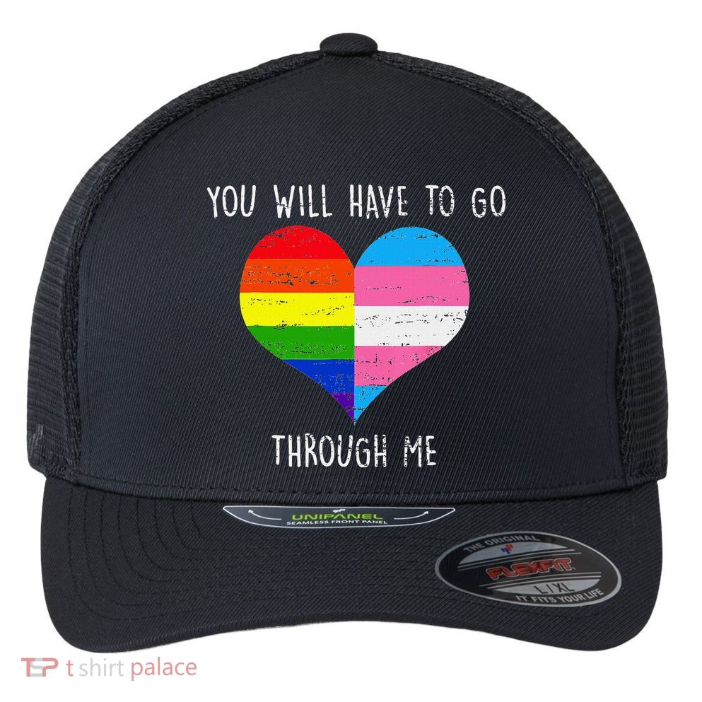 Retro Lgbtq Pride You’Ll Have To Go Through Me Flexfit Unipanel Trucker Cap