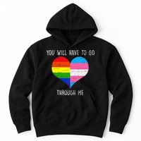Retro Lgbtq Pride You’Ll Have To Go Through Me Hoodie