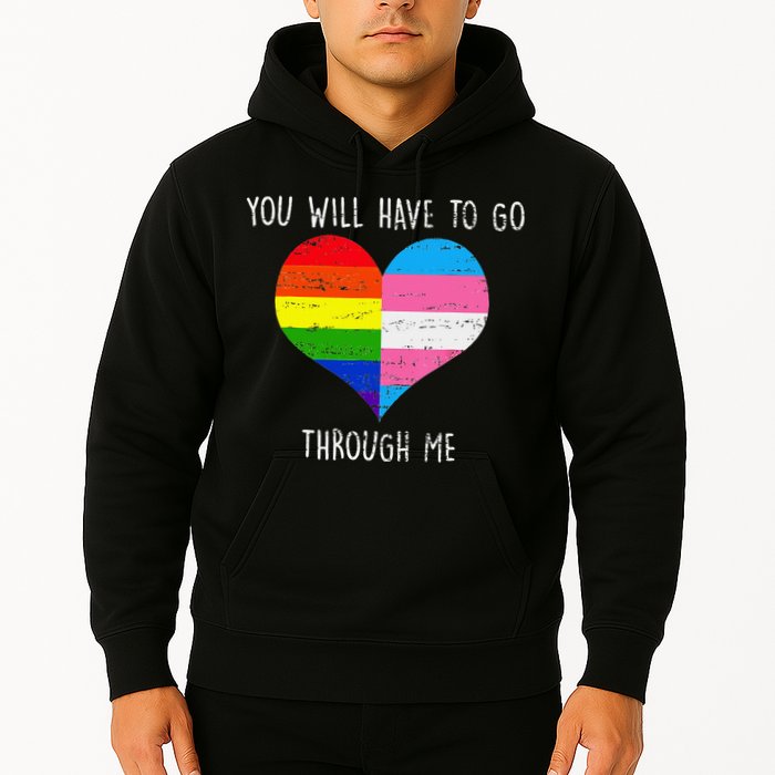 Retro Lgbtq Pride You’Ll Have To Go Through Me Hoodie