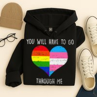 Retro Lgbtq Pride You’Ll Have To Go Through Me Hoodie