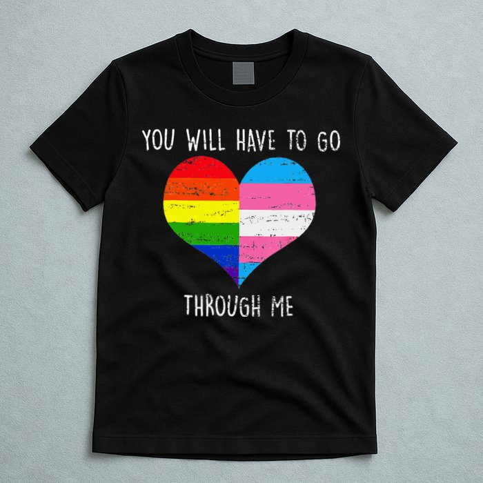 Retro Lgbtq Pride You’Ll Have To Go Through Me T-Shirt