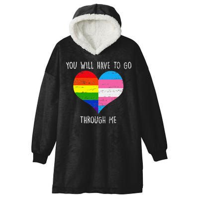 Retro Lgbtq Pride You’Ll Have To Go Through Me Hooded Wearable Blanket