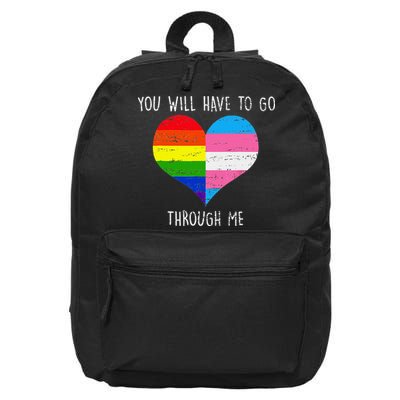 Retro Lgbtq Pride You’Ll Have To Go Through Me 16 in Basic Backpack