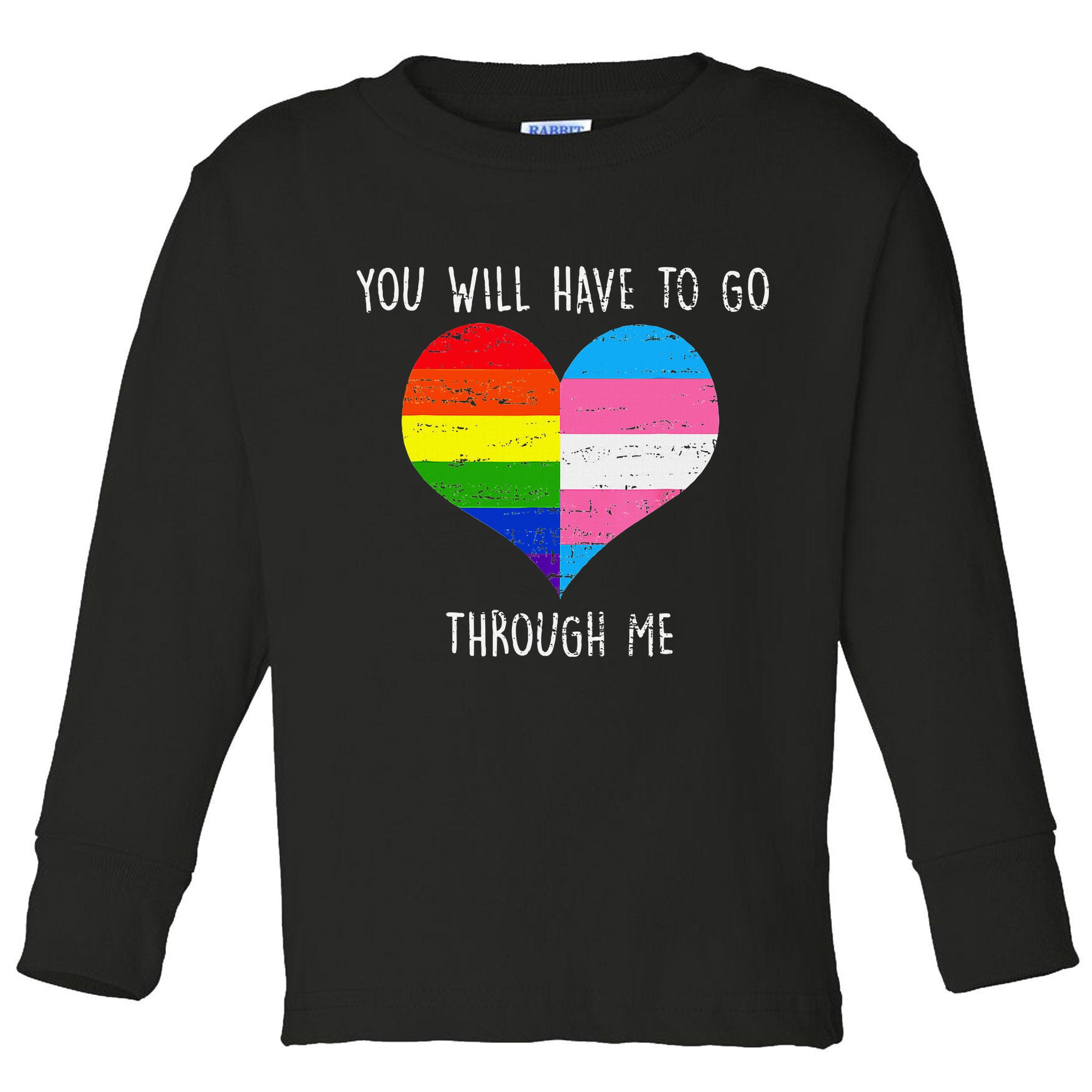 Retro Lgbtq Pride You’Ll Have To Go Through Me Toddler Long Sleeve Shirt