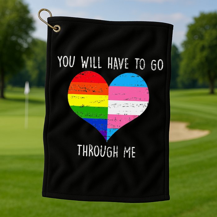 Retro Lgbtq Pride You’Ll Have To Go Through Me Golf Towel