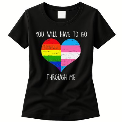 Retro Lgbtq Pride You’Ll Have To Go Through Me Womens T-Shirt