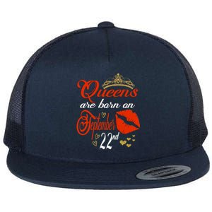 Red Lip Print Queens Are Born On September 22nd Virgo Gift Flat Bill Trucker Hat